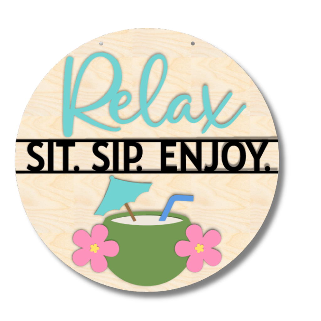 DIY Wood Door Sign Kit – Paint Your Own 'Relax, Sit, Sip, Enjoy' Sign
